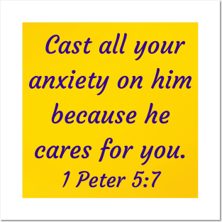 Bible Verse 1 Peter 5:7 Posters and Art